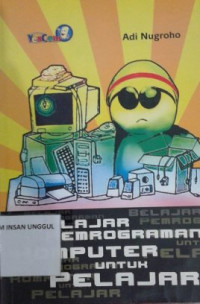 Image of Belajar Pemrograman Komputer Untuk Pelajar