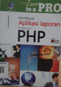 Image of membuat Aplikasi laporan menggunakan PHP