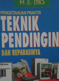 Image of Pengetahuan Praktis TEKNIK PENDINGIN dan Reparasinya