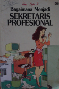 Image of Bagaimana Menjadi Sekretaris Profesional