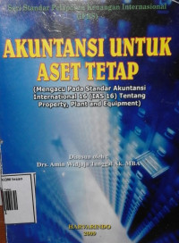 Image of Akuntansi Untuk Aset Tetap