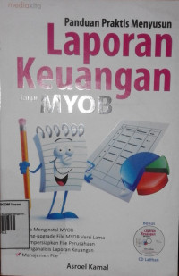 Image of Panduan Praktis Menyusun Laporan Keuangan dengan MYOB