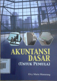 Image of AKUNTANSI DASAR (UNTUK PEMULA)