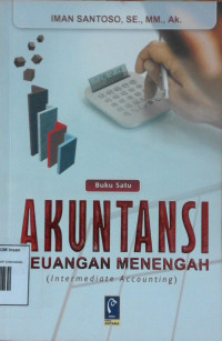 Image of AKUNTANSI KEUANGAN MENENGAH (Intermediate Accounting)