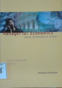 Image of Managerial Economics dalm Perekonomian Global Jilid 2