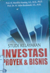 Image of STUDYI KELAYAKAN INVESTASI PROYEK & BISNIS