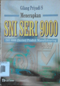 Image of MENERAPKAN SNI SERI 9000