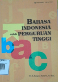Image of BAHASA INDONESIA untuk  PERGURUAN TINGGI