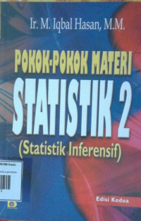Image of POKOK POKOK MATERI STATISTIK 2 (STATISTIK INTERENSIF)