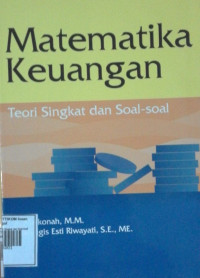 Image of Matematika Keuangan Teori Singkat dan Soal-Soal
