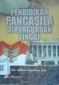 Image of PENDIDIKAN PANCASILA DIPERGRUAN TINGGI
