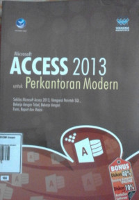 Image of Microsofft ACCESS 2013 untuk Perkantoran Modern