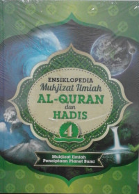Image of ENSIKLOPEDIA MUKJIZAT ILMIAH AL-QURAM dan HADIS 4 Mukjizat Ilmiah Penciptaan Planet Bumi