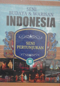 Image of SENI BUDAYA & WARISAN INDONESIA SENI PERTUNJUKAN