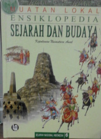 Image of ENSIKLOPEDIA SEJARAH DAN BUDAYA SEJARAH NASIONAL INDONESIA (Kepulauan Nusantara Awal)