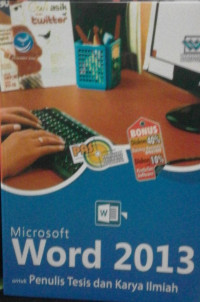 Image of Microsoft Word 2013 untuk Penulis Tesis dan Karya Ilmiah
