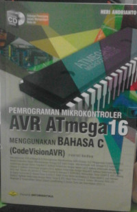 Image of PEMROGRAMAN MIKROKONROLER AVR ATMEGA16 MENGGUNAKAN BAHASA C
