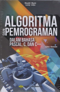 Image of ALGORITMA DAN PEMROGRAMAN DALAM BAHASA PASCAL, C, DAN C++