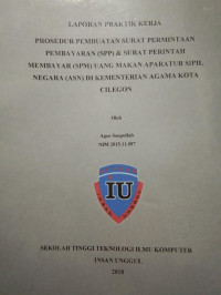 Image of PROSEDUR PEMBUATAN SURAT PERMINTAAN PEMBAYARAN (SPP) & SURAT PERINTAH MEMBAYAR (SPM) UANG MAKAN APARATUR SIPIL NEGARA (ASN) DI KEMENTERIAN AGAMA KOTA CILEGON