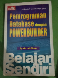 Image of PEMROGRAMAN DATABASE DENGAN POWERBUILDER