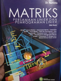 Image of MATRIKS PERSAMAAN LINIER DAN PEMROGRAMAN LINIER