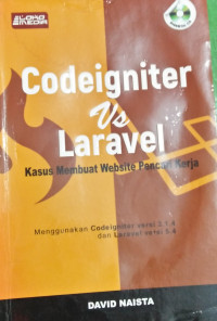 Image of Codeigniter Vs Laravel kasus Mmebuat Wbsite Pencari Kerja