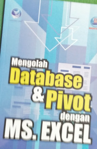 Image of Mengolah Database & Pivot dengan MS.excel