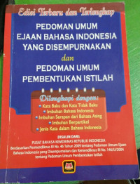 Image of Pedoman Umum Ejaan Bahasa Indoensia Yang Disempurnakan dan Pedoman Umum Pembentukan istilah
