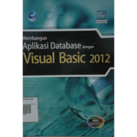Image of Membangun Aplikasi Database dengan Visual Basic 2012