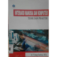Image of INTERAKSI MANUSIA DAN KOMPUTER TEORI DAN PRAKTEK