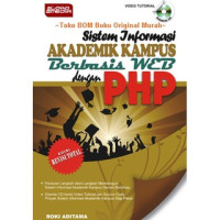 Image of SISTEM INFORMASI AKADEMIK KAMPUS BERBASIS WEB DENGAN PHP